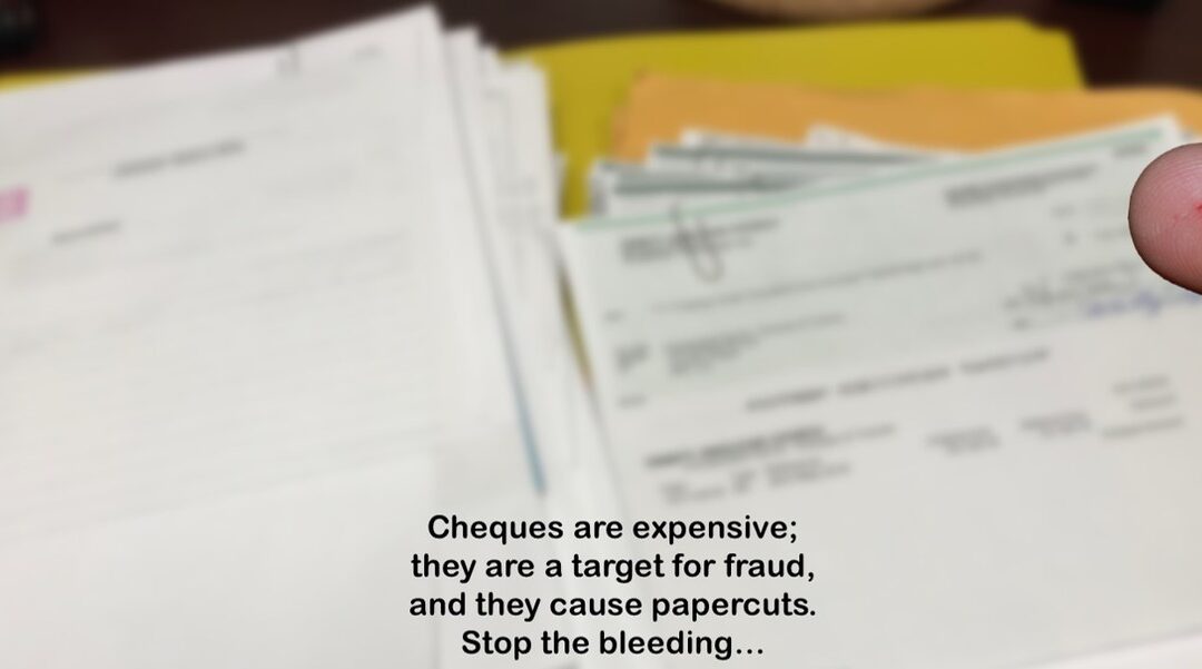 It’s Time to Stop Signing Cheques